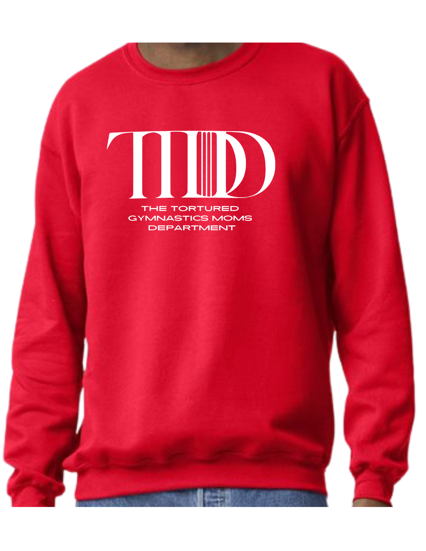 Tortured Gymnastics Moms Department Crewneck