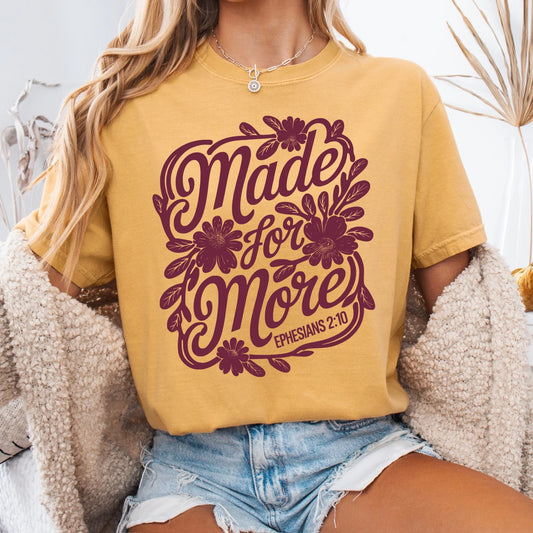 Made For More Tee