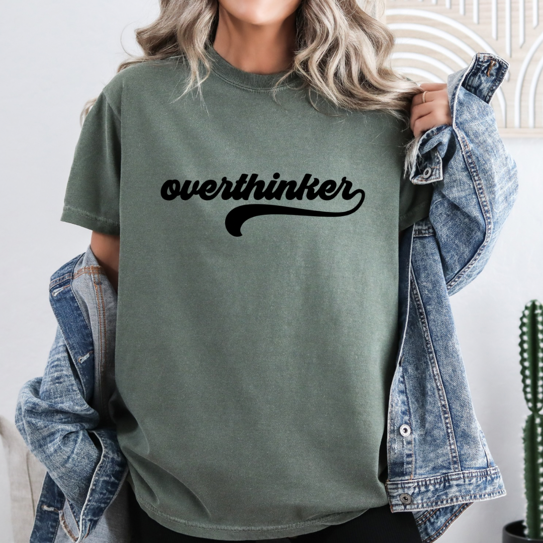 Overthinker Tee