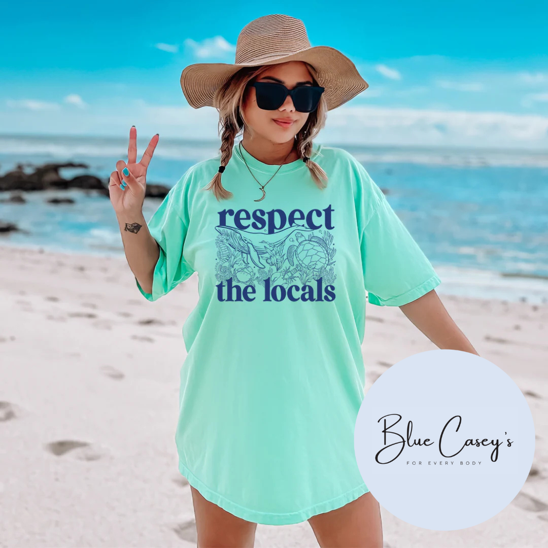 Respect The Locals Tee