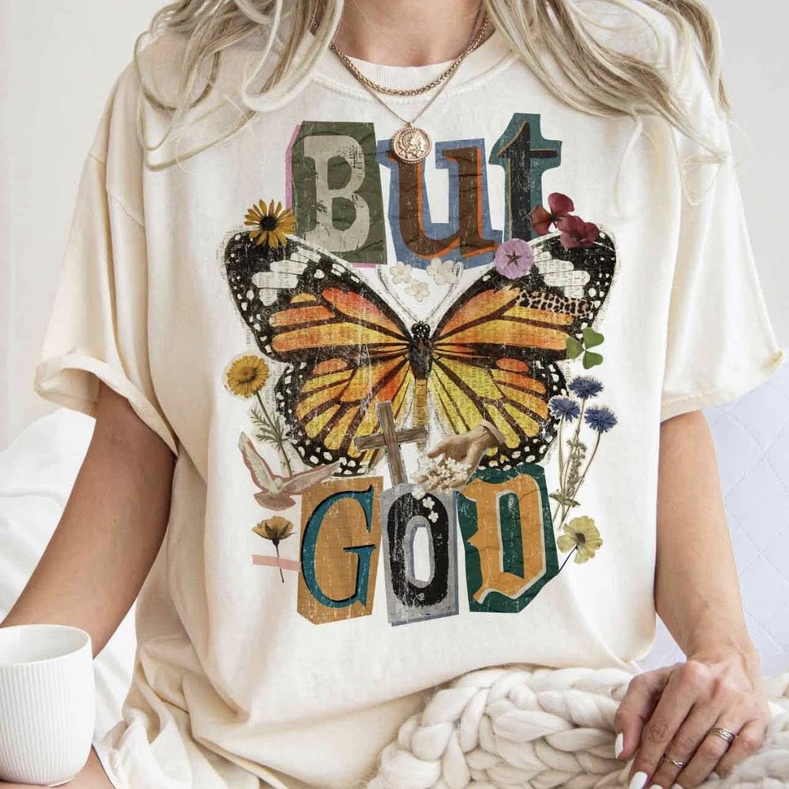 But God Butterfly Tee