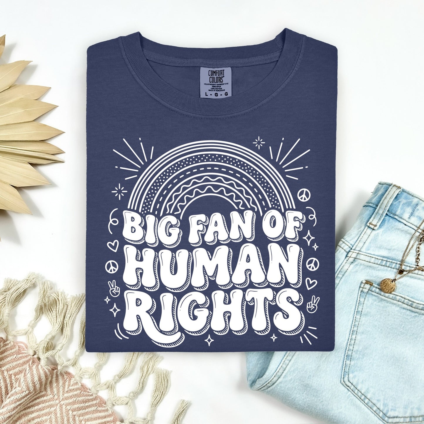 Big Fan of Human Rights Tee