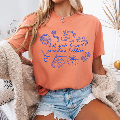 Hot Girls Grandma Hobbies Tee