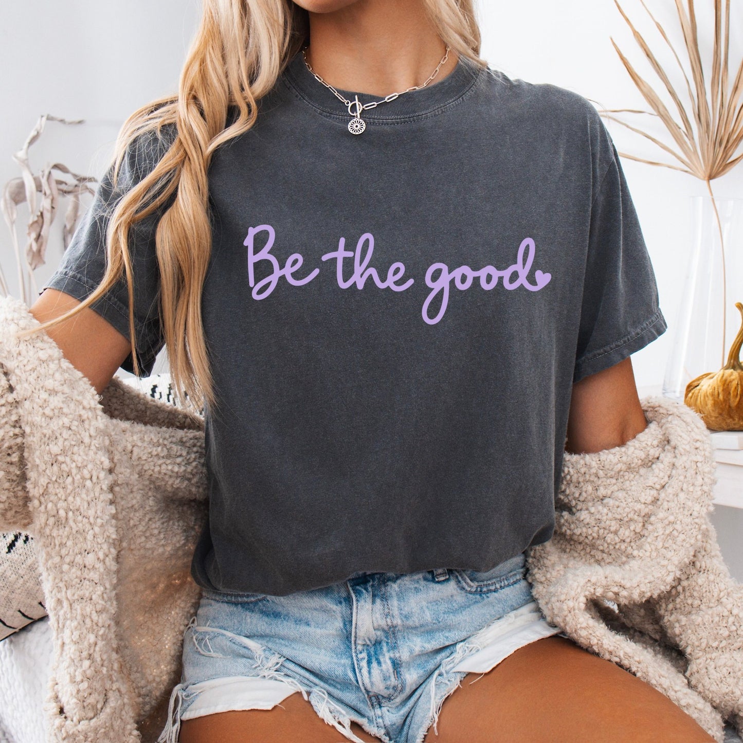 Be The Good Tee