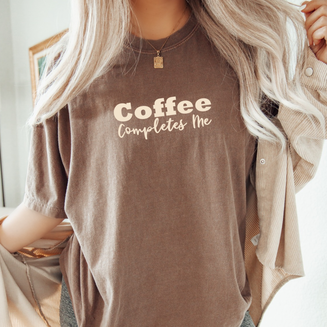 Coffee Completes Me Tee