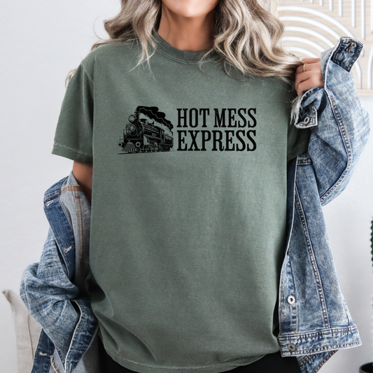 Hot Mess Express Tee