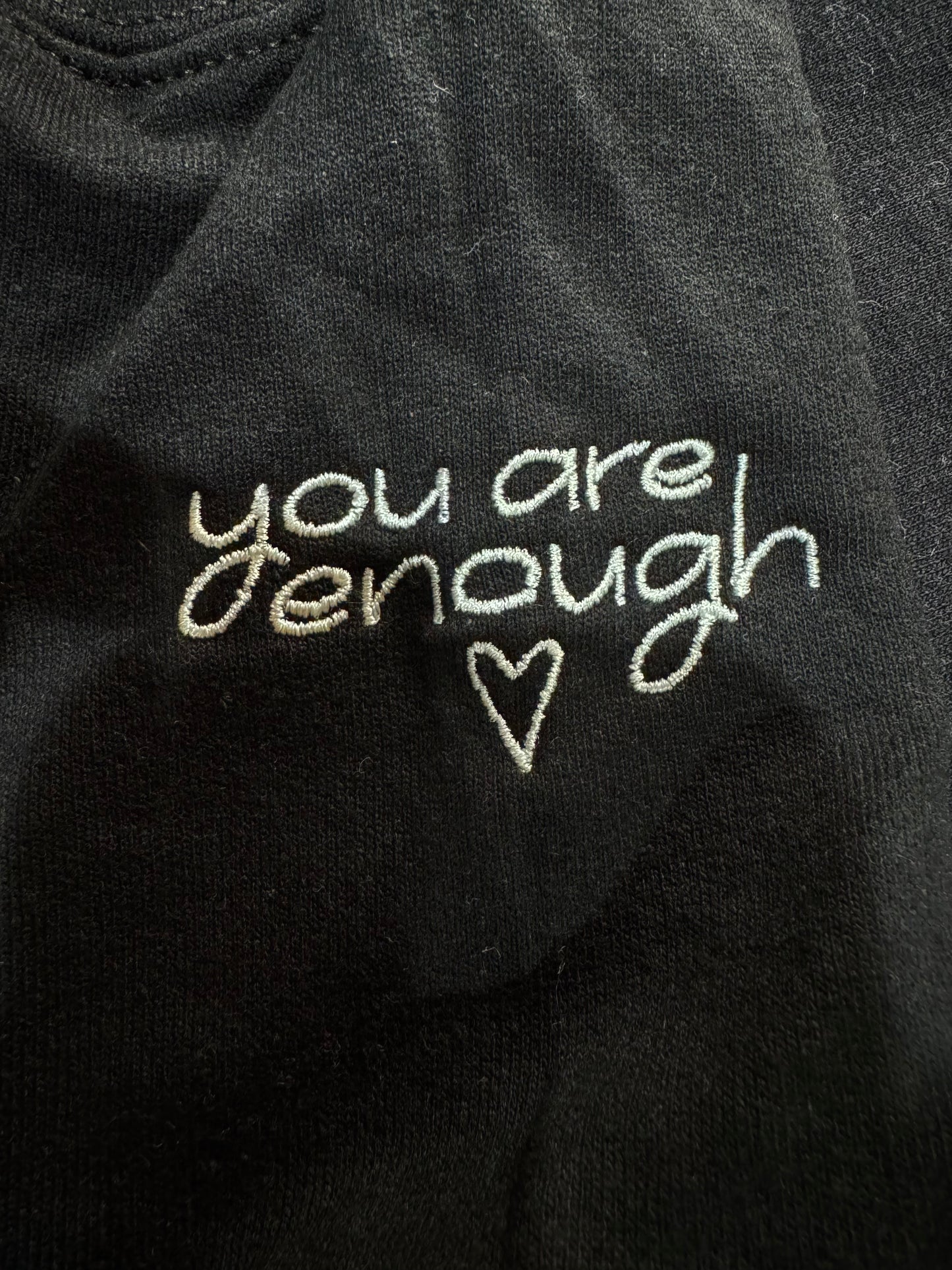 You Are Enough Sweatshirt