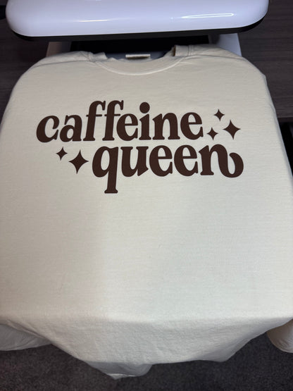 Caffeine Queen Tee