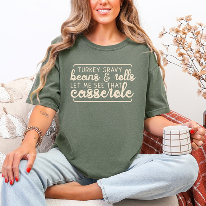 Let Me See That Casserole Tee