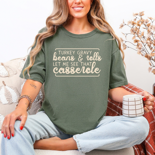 Let Me See That Casserole Tee