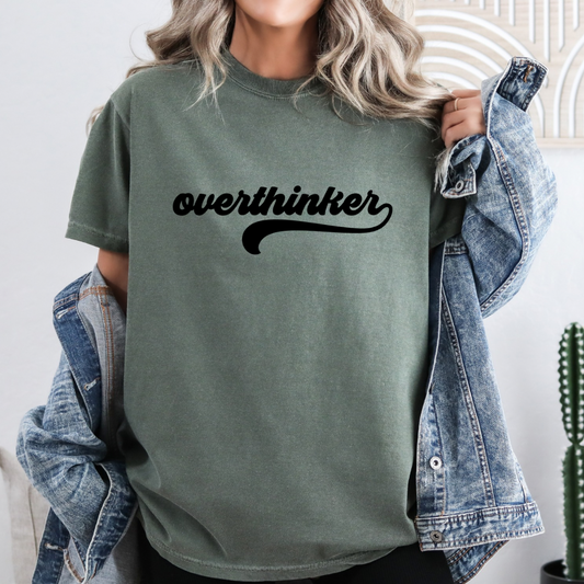 Overthinker Tee