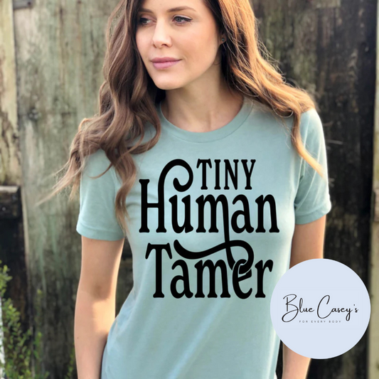 Tiny Human Tamer Tee