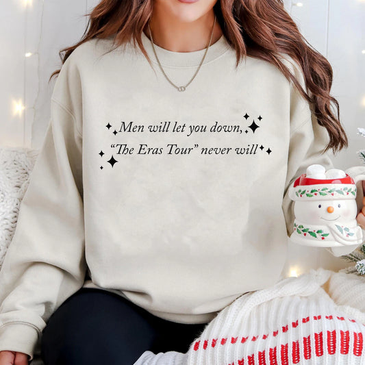 PREORDER: Men Will Let You Down Crewneck (Ships 5-7 Business Days)